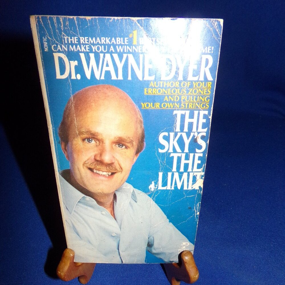 The Sky's the Limit by Dr Wayne Dyer - Vintage Paperback Book